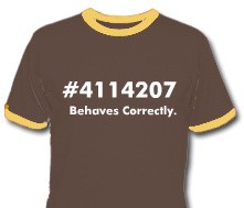 Behaves Correctly T-Shirt